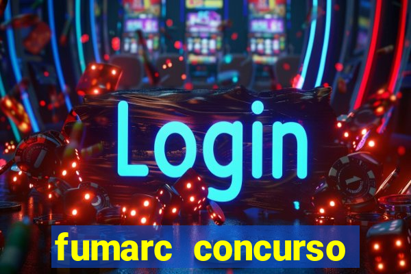 fumarc concurso betim 2024